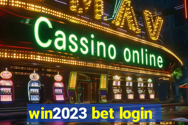 win2023 bet login